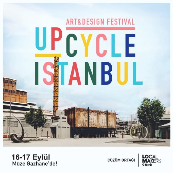Upcycle İstanbul Art & Design Festival 2025